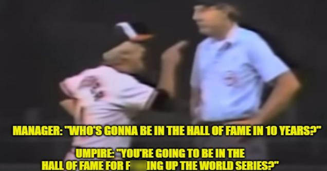 Earl Weaver yelling at umpire