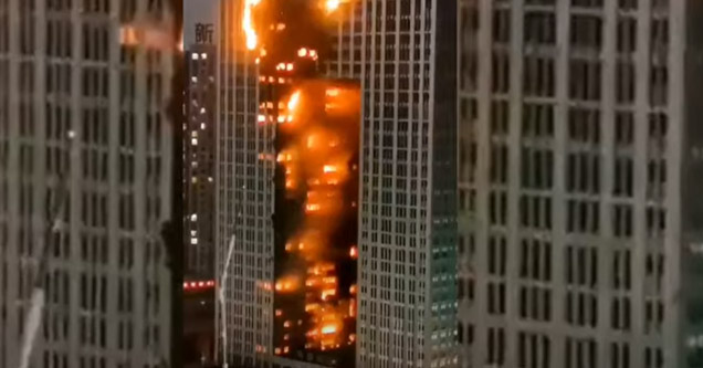 huge fire burns chinese sky scraper