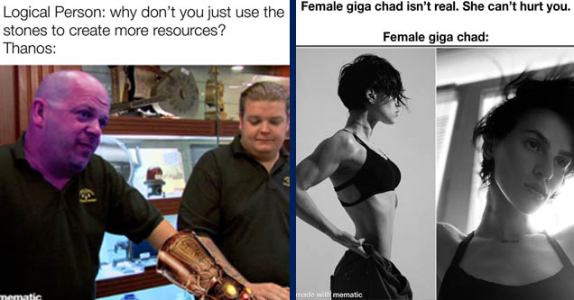 30 History Memes That Could Practically Be in a Textbook | Female giga chad isn't real. She can't hurt you. Female giga chad Spotsar made with mematic