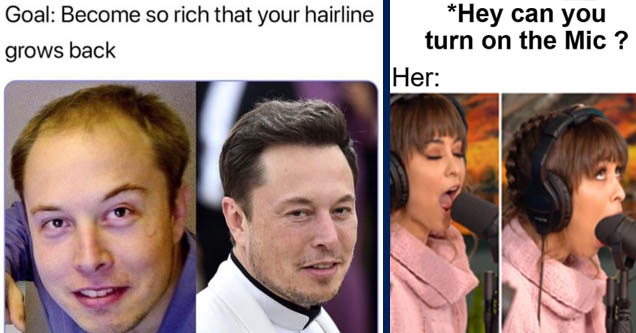 elon musk aging - Goal Become so rich that your hairline grows back | Hey can you turn on the Mic ? Her