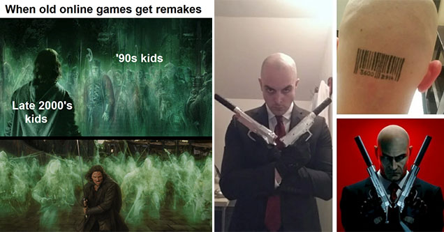 funny gaming memes -  when an old game gets a remake -  Lord of the rings memes - Hitman 47 halloween costume