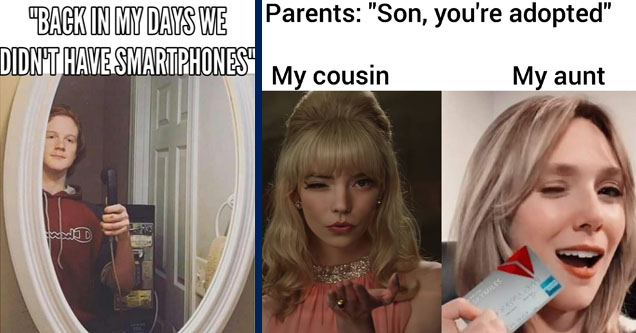 we used to take selfies -  | lip - Parents Son, you're adopted My cousin My aunt