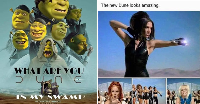 funny dune memes -  what are you dune in my swamp - shrek meme - the new dune looks sick -  spice girls music video screenshots