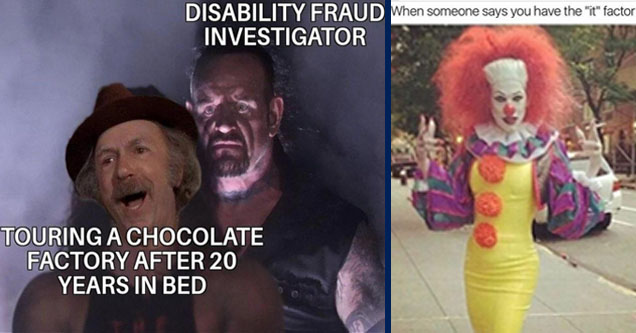 disability fraud investigator meme - Disability Fraud Investigator Touring A Chocolate Factory After 20 Years In Bed | tryna get it ate - When someone says you have the