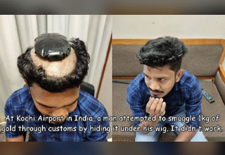 smuggling drugs under wig - res At Kochi Airport in India, a man attempted to smuggle 1kg of gold through customs by hiding it under his wig. It didn't work.