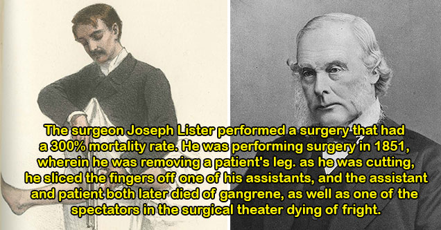 strange facts from history - doctor who killed multiple people with one operation