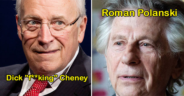 people who belong in prison. - dick cheney