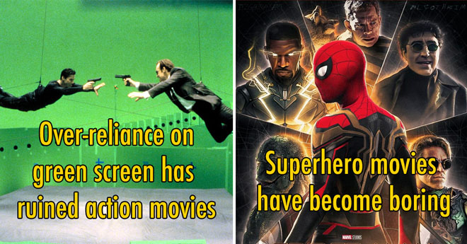 unpopular movie opinions - green screen has ruined action movies -  super hero movies are boring