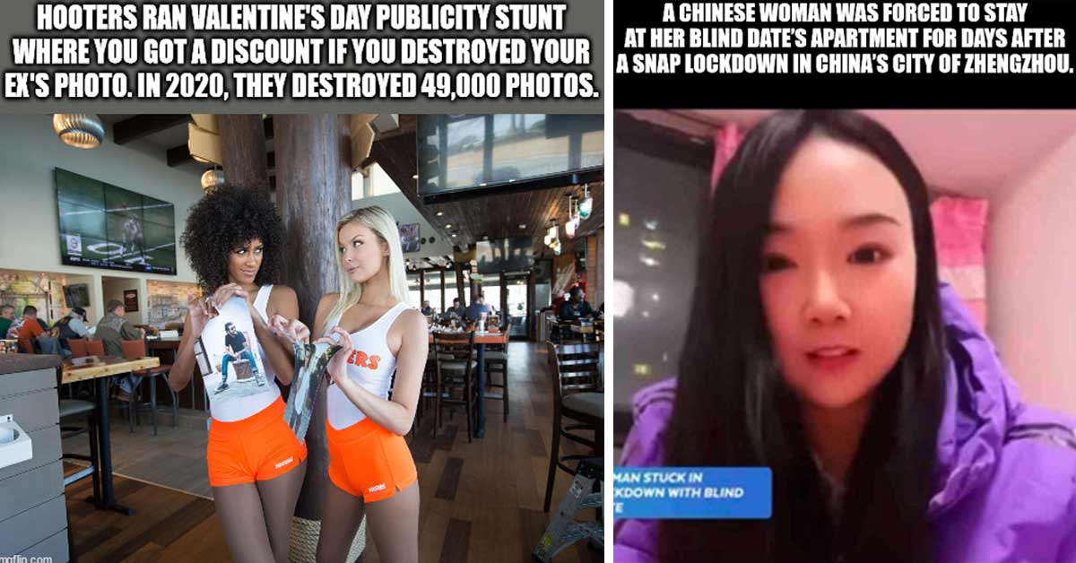 just call me - Hooters Ran Valentine'S Day Publicity Stunt Where You Got A Discount If You Destroyed Your Ex'S Photo. In 2020, They Destroyed 49,000 Photos. imgflip.com | arrow to the knee - A Chinese Woman Was Forced To Stay At Her Blind Date'S Apartment