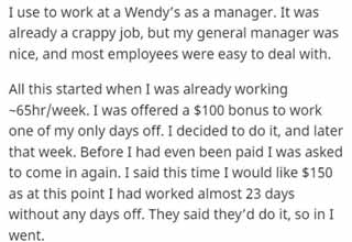 <p>After finding out that his boss had no intention of honoring a $250 bonus agreement, everyone got fed up and decided to finally make it the boss's problem.</p>