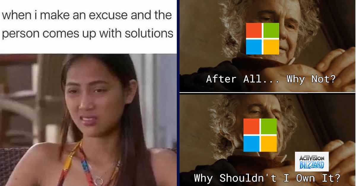 90 days fiance meme - when i make an excuse and the person comes up with solutions | bilbo meme - After All... Why Not? O Activision Blizzard Why Shouldn't I Own It?