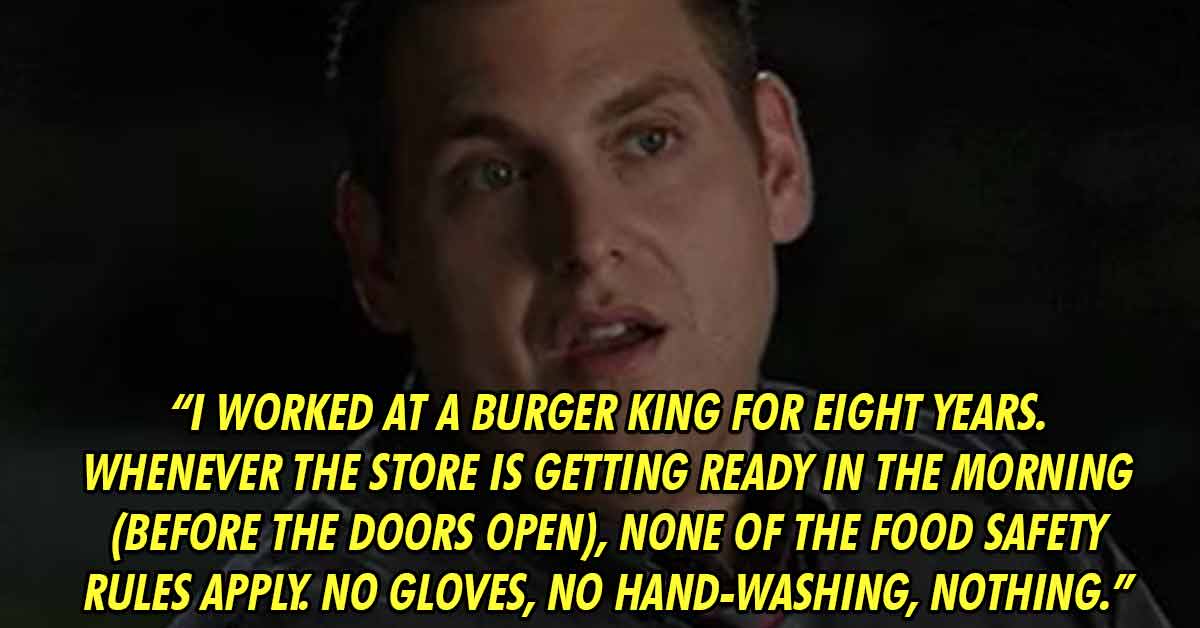 guess so gif - 'I worked at a Burger King for eight years. Whenever the store is getting ready in the morning (before the doors open), none of the food safety rules apply. No gloves, no hand-washing, nothing.'