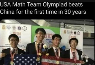 dank memes -  USA math team beat china for the first time in 30 years