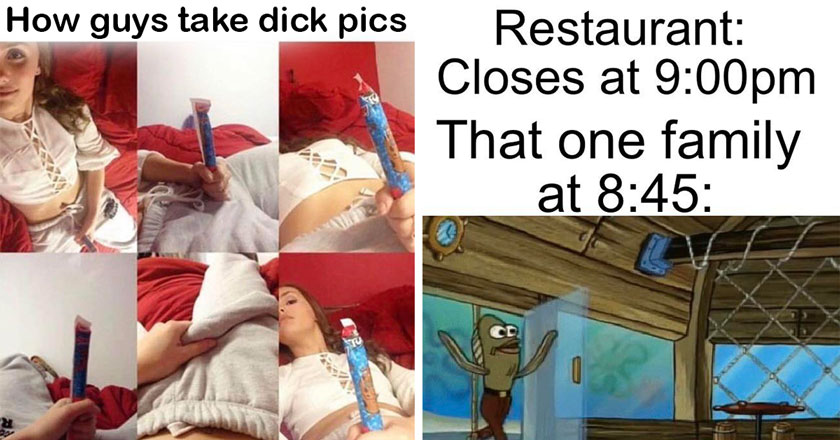 dank memes -  how guys take dick pics -  Sponge Bob meme