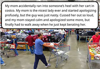 Costco is a different world. There are no rules when it comes to shopping for bulk goods.
<br>
<br>
However it is nice to see that as humans, we sometimes still have each other's backs. As the author of this <strong><a href="https://www.reddit.com/r/pettyrevenge/comments/usukbn/costco_revenge/" target="_blank">petty revenge</a></strong> story writes, his mother accidentally ran into someone's heel with her cart at the popular bulk store. From there, sh*t hit the metaphorical fan.
<br>
<br>
Ouch? Yes. Something to whine and cry about for the rest of the day? Absolutely not. The mother apologized 'profusely' to the man that she hit, as it was obviously an accident. The man continued to berate and yell at the woman. Little did either of them realize that there were two <strong><a href="https://www.ebaumsworld.com/pictures/guy-becomes-a-local-hero-for-his-unique-love-to-the-best-decade-of-the-last-century/86107029/" target="_blank">heroes</a></strong> waiting in the wings. A couple was secretly watching from afar, and noticed how big of a d-bag this man was being. So when the opportunity presented itself...they took action.
<br>
<br>
I'll let the Redditor explain.