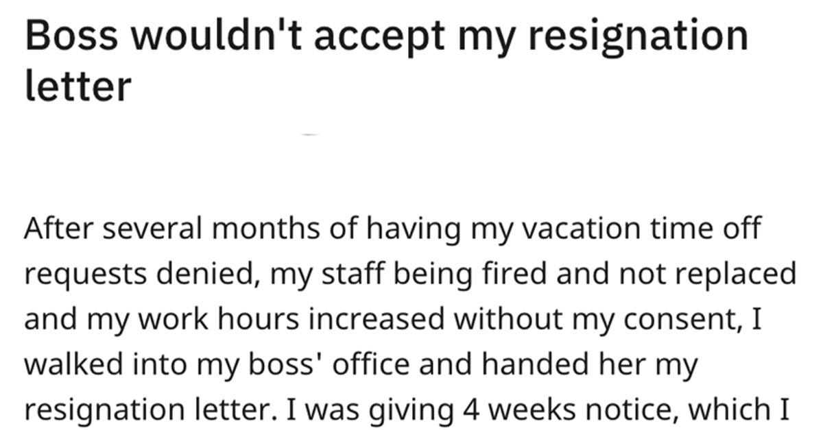 boss won't accept resignation -  takes the day off