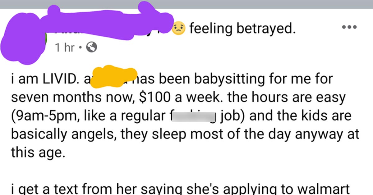 Entitled mom posts facebook rant after her babysitter found a better job