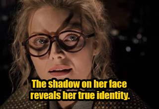 hidden movie easter eggs -  the shadows on her face reveal her true identity