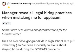 Nothing like accidentally revealing that your business is engaging in illegal interviewing practices.
<br>
<br>
This one comes to us from the subreddit <strong><a href="https://www.reddit.com/r/IDontWorkHereLady/" target="_blank">r/IDontWorkHereLady</a></strong> and it's just an all-around insane story. So buckle your seatbelts.
<br>
<br>
The OP, a woman looking to get her fitness machine fixed was mistaken for someone who wanted to interview for a job. I'm picturing say Dick's Sporting Goods or a store similar. Think fitness machinery.
<br>
<br>
Before she could even make her case that she wasn't actually there for an interview, and she was just a customer, the two hiring <strong><a href="https://www.ebaumsworld.com/pictures/20-entitled-managers-who-should-never-be-in-charge-again/87162160/" target="_blank">managers</a></strong> had led her back to a room for said interview.
<br>
<br>
That's right about where the story goes off the rails. They begin to ask her super inappropriate (and illegal) lines of questioning. "How old are you?" Being the bombshell.
<br>
<br>
So instead of correcting the employees and revealing that she just needed her machine fixed, she plays along and reveals some shady hiring practices.
<br>
<br>
The two managers go on to tell her that since she's a female, she wouldn't be safe by herself if she would end up getting the job. What??? So they blatantly discourage her from applying for a job with them, because it's not safe for her? Got it.
<br>


