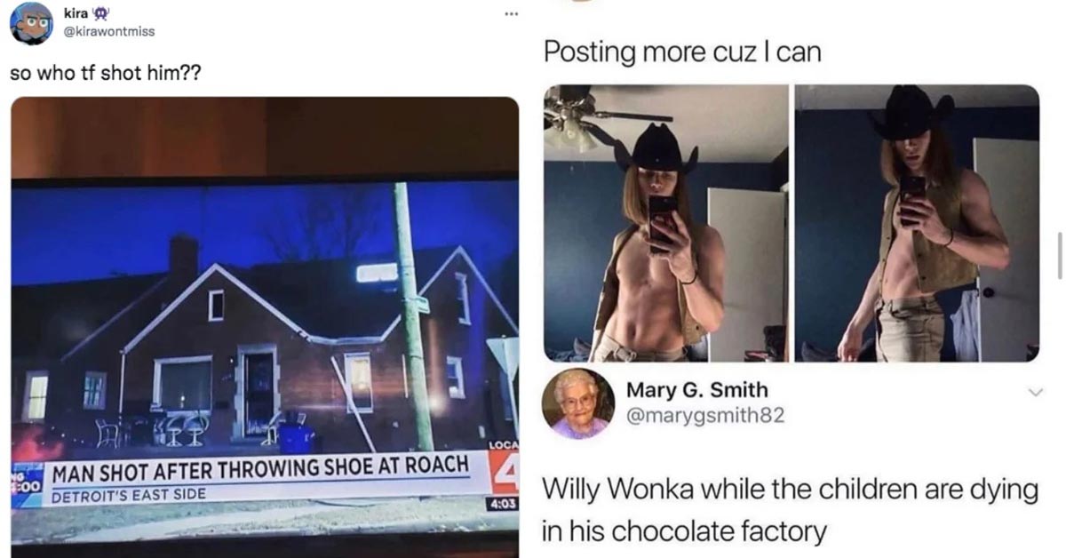 savage tweets -  man shot by roach -  Willy Wonka posting