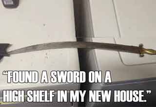 a cool sword someone found in their new house