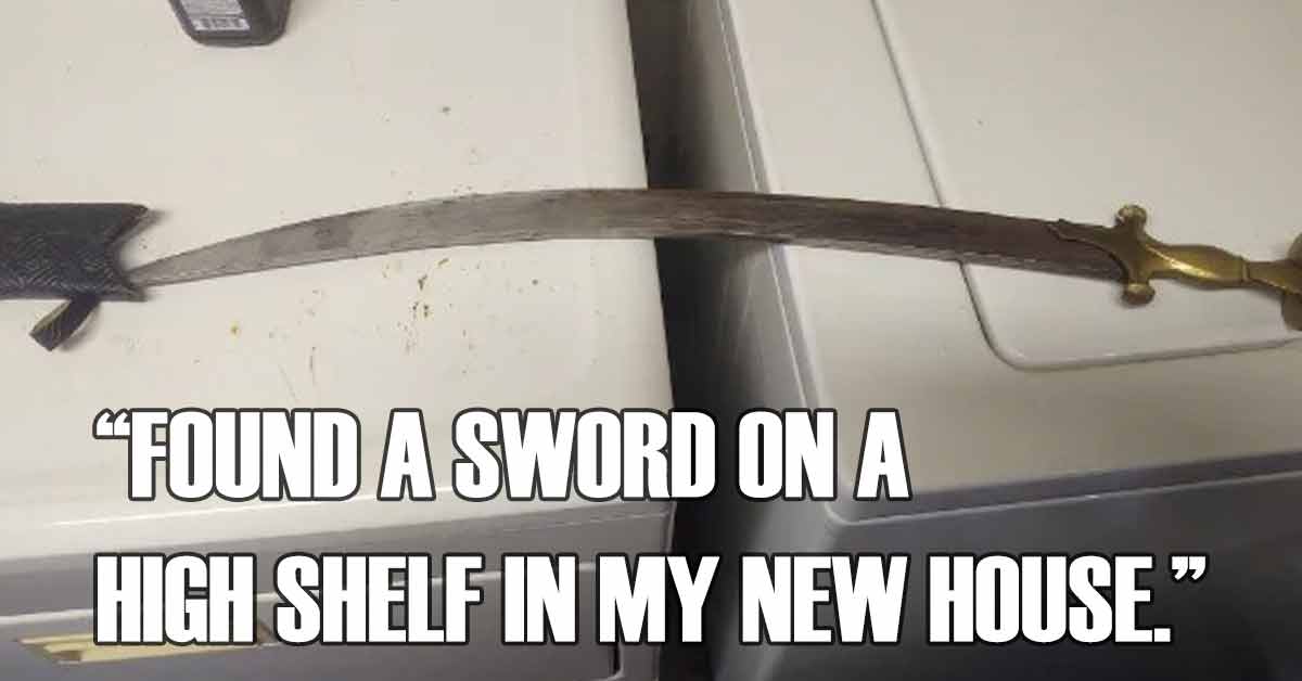 a cool sword someone found in their new house