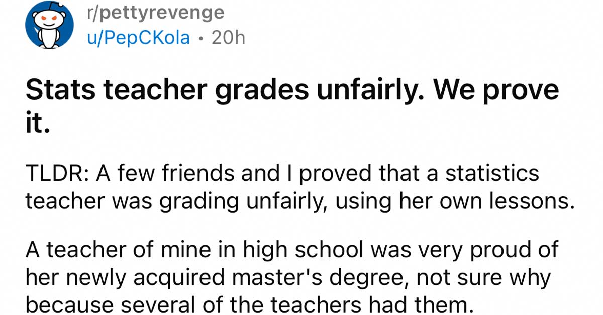 students use stats to expose stats teacher - reddit