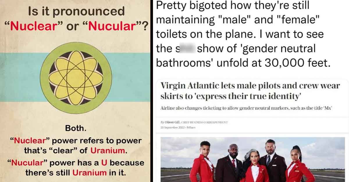 Confidently incorrect - nuclear vs nucular, airline gender neutral bathrooms