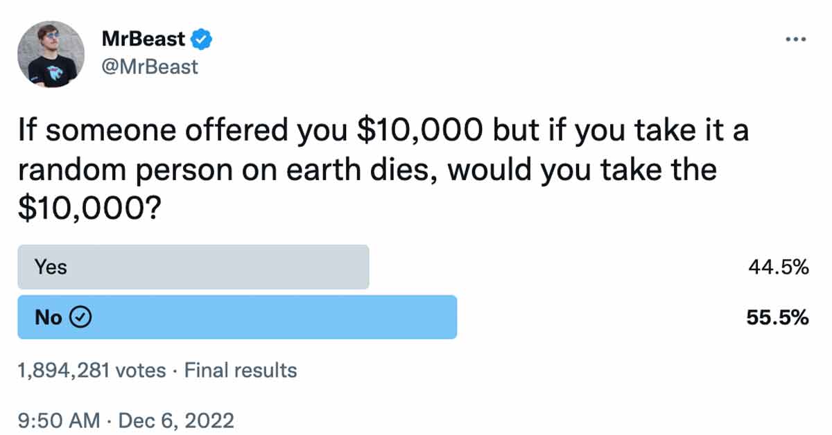 mr beast twitter poll where he asked people if they'd accept money if it meant someone would die