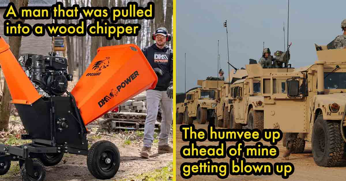 man pulled into woodchipper, humvee explosion