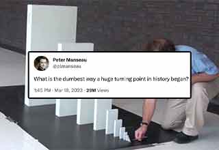 domino effect meme -  dumb historical events that forever changed history