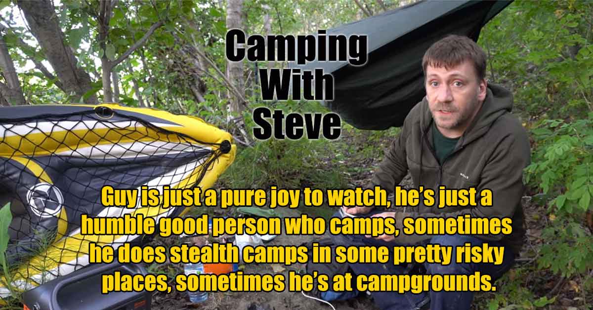 camping with steve -  youtube channel