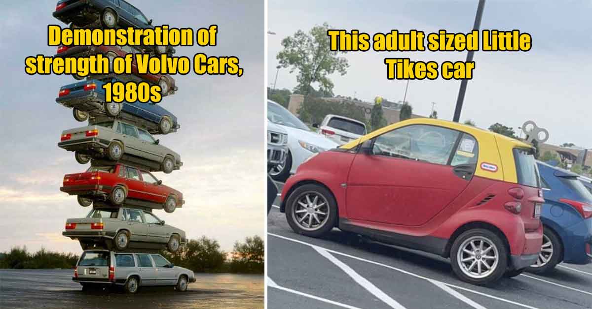 mildly interesting pics -  adult sized little tike car - Volvo stack of cars