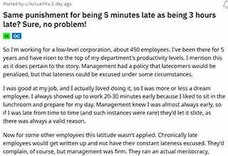 <p>We've all shown up late to work, but when a boss creates unfair rules about lateness, it's just not worth it.</p>