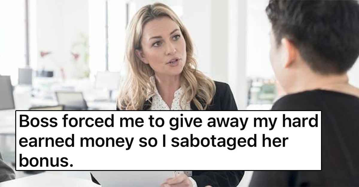 'I Started Telling Everyone': Boss Forces Employee to Give Away Money, So They Make Sure She Doesn't Get Her Bonus