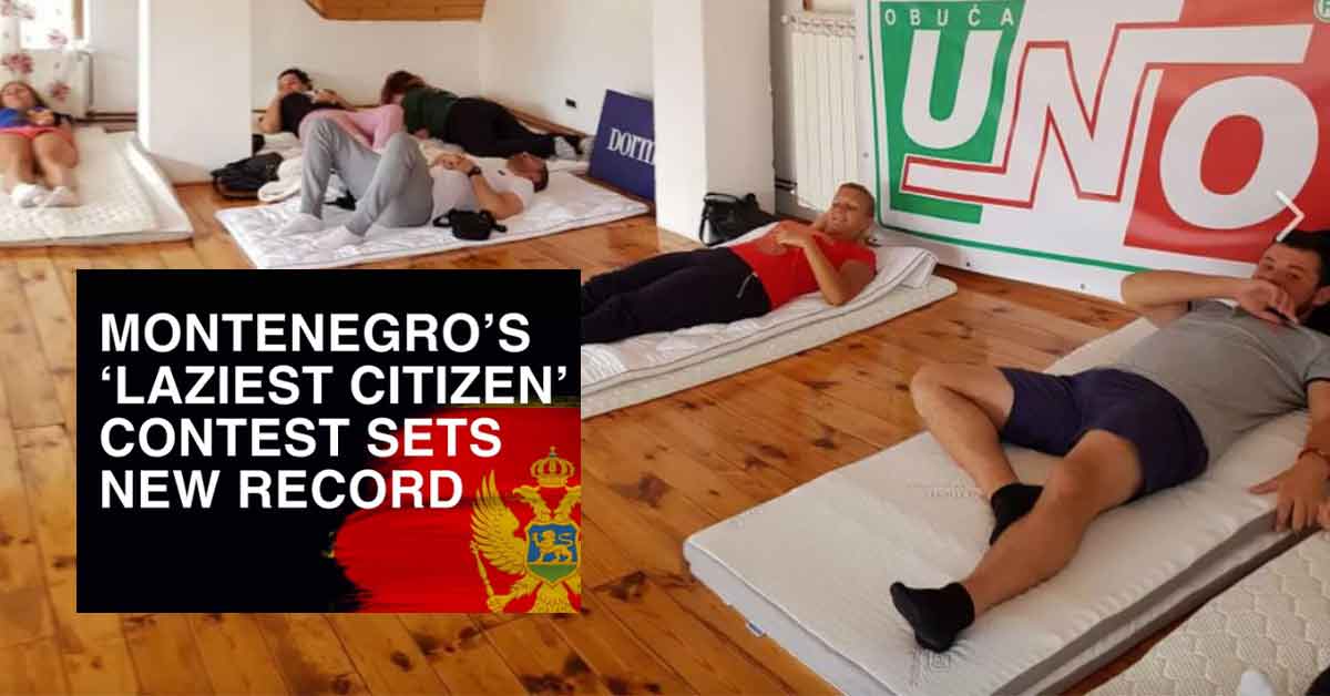 Montenegro’s Fierce Competition to Find Its Laziest Citizen