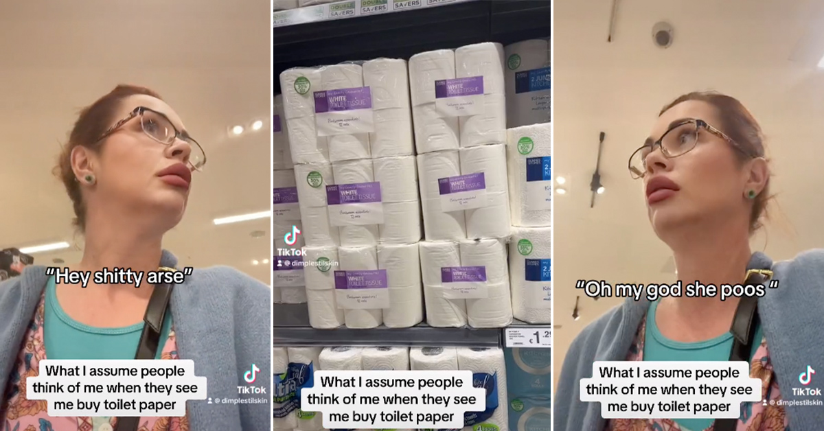 'Hey S—y Arse!': Woman Is Terrified Everyone Knows She Has to Poop When She's Buying Toilet Paper