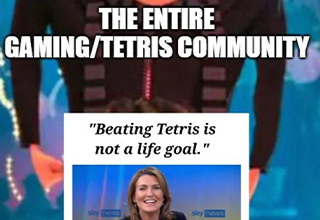 <p>If you're not aware, somebody beat Tetris for the first time. That's right, the game considered by many to be the most influential in gaming history, with a storied 40-year history, has only been beaten once - and that was just done by a 13-year-old named Willis Gibson.&nbsp;</p><p><br></p><p>But despite his achievement, one newscaster reporting on the story took to the air and proclaimed that he should go outside and effectively touch grass. Gibson used a special technique called "rolling," which involves pressing the buttons faster than humanly possible by tapping on the back of the controller and vibrating it in such a way that up to 20 button presses a minute are possible, and the user has to wear a glove to avoid skin damage from the friction. I'd say Gibson is so good at touching one thing, we can forgive him for not touching as much grass. Maybe the news anchor should pick up a Tetris controller and try playing it for over 40 minutes until the game literally crashes from overload, in a literal victory of man over machine.&nbsp;</p><p><br></p><p>That's a random story from this past week, and if you like it, you should check out these 22 <a href="https://trending.ebaumsworld.com/pictures/24-of-the-best-and-funniest-tweets-from-the-weekend/87493829/">random Tweets</a> and memes in this Wednesday edition of randomness.&nbsp;</p>