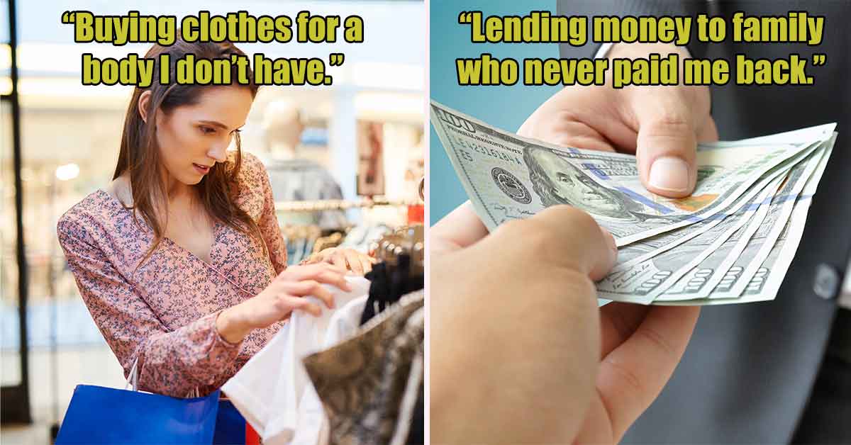 25 People Share What They Wasted Their Money On