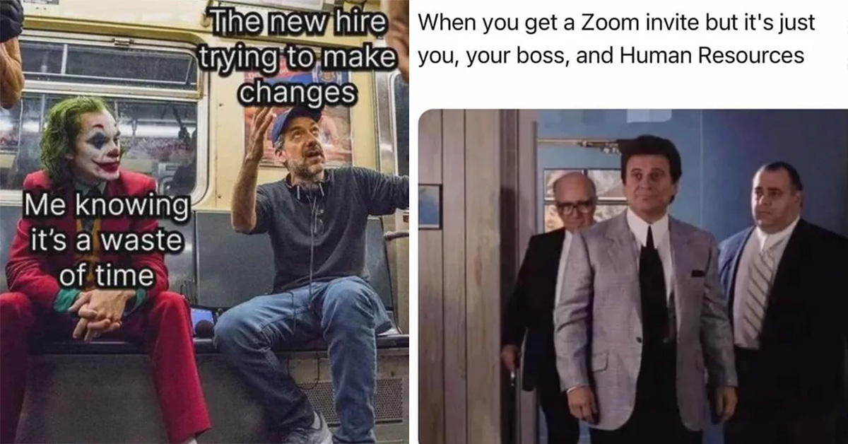 22 Work Memes For People Who Have Jobs