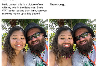 <p>Why people still ask this guy for help photoshopping their bad vacation picture is beyond me.&nbsp;</p><p><br></p><p>If you've been online as long as I have then you've come across James Friedman, aka the Photoshop Troll, who takes requests from his fans hoping him to "fix" their bad photos only for him to return their photos worse off then they were when they arrived.&nbsp;</p><p><br></p><p>I don't know about you, but something sounds fishy about this. Now I'm not saying that James is fraud or a fake, just that when people send him their photos they aren't expecting him to fix their issues.&nbsp;</p>