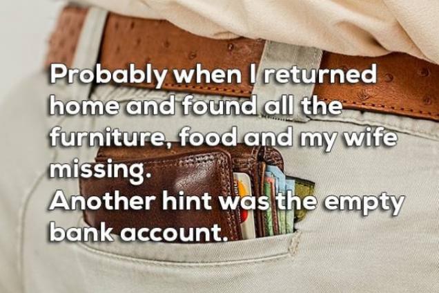 18 People Who Learned Their Relationship Was Over The Hard Way