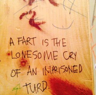 Funny things people write on bathroom walls