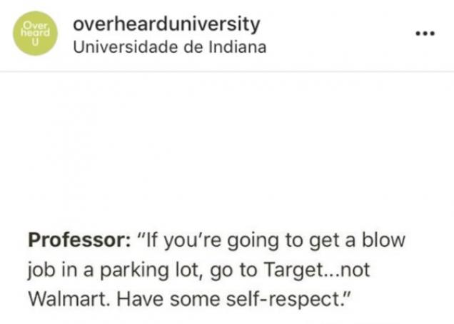 30 crazy things overheard at university