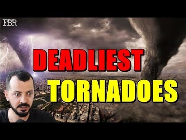 The 20 World’s Deadliest Tornadoes Worst Dangerous US & World Part 1 ...