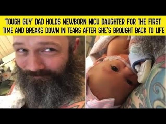‘Tough guy’ dad holds newborn NICU daughter for the first time and ...