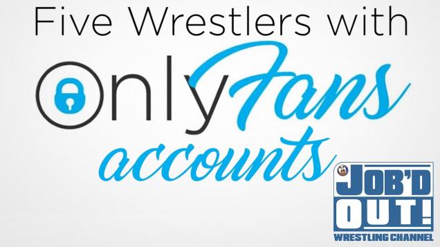 Wrestlers with onlyfans