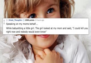 15 Babysitters Reveal The Most Disturbing Things Kids Have Said