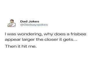 30 Dad Jokes so Bad They're Good. - Gallery | eBaum's World