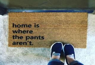 Nothing says welcome like a doormat that doesn't say the generic "welcome".